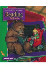 Houghton Mifflin Reading California: Student Anthology Theme 4 Grade 1 Treasures