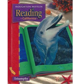 Triumphs: Level 6 (Houghton Mifflin Reading California)