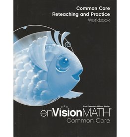 Envision Math - Common Core Reteaching and Practice Workbook - Grade K