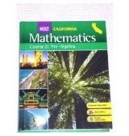 Holt Mathematics - Course 2: Pre-Algebra, California Teacher'S Edition