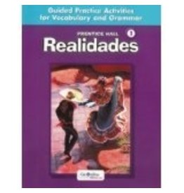 Prentice Hall Realidades Level 1 Guided Practice Activities For Vocabulary And Grammar