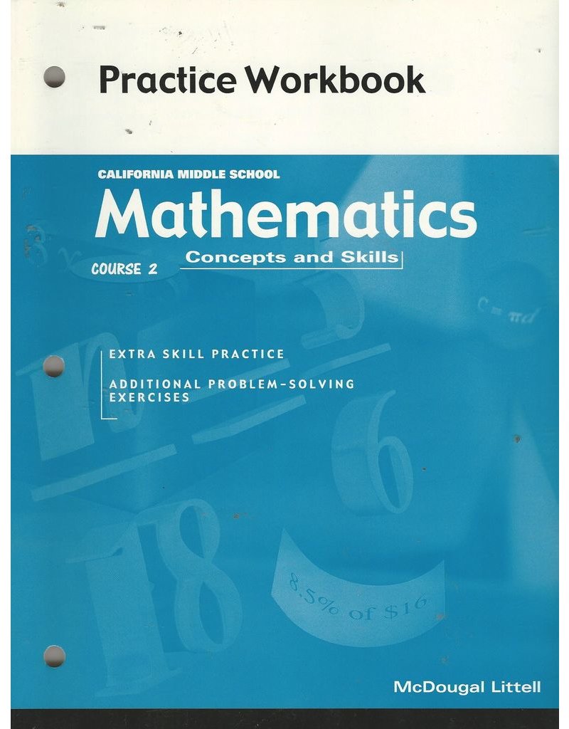 Mcdougal Littell Concepts & Skills California: Practice Workbook Student Edition Grade 07