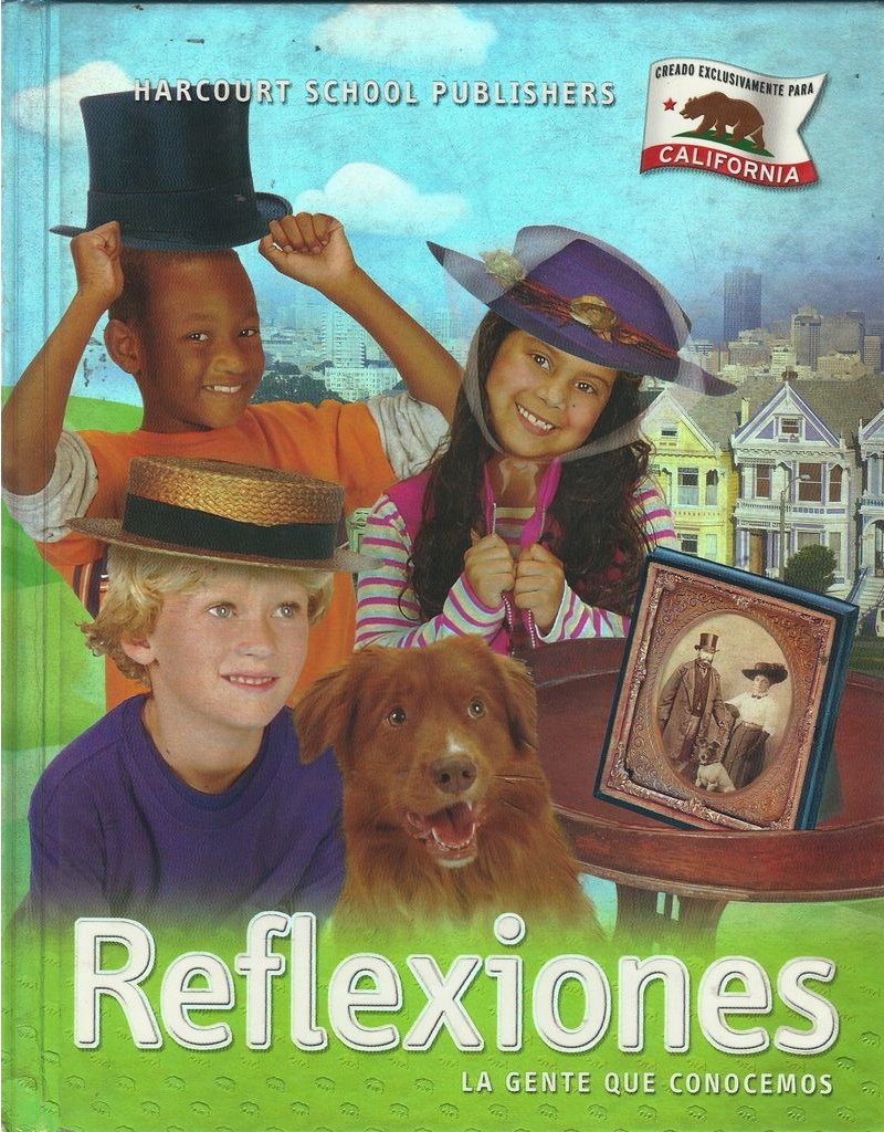 Harcourt School Publishers Reflexiones California: Student Edition Grade 2 La Gente Que Conocemos