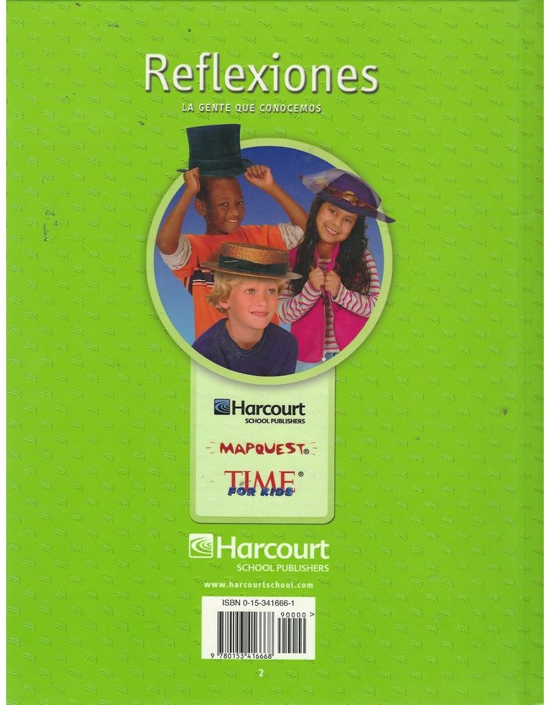 Harcourt School Publishers Reflexiones California: Student Edition Grade 2 La Gente Que Conocemos