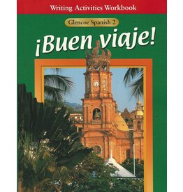 ¡Buen Viaje!: Level 2, Writing Activities Workbook