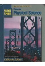 Focus On Physical Science: California Edition (Prentice Hall Science Explorer)