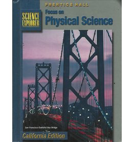 Focus On Physical Science: California Edition (Prentice Hall Science Explorer)