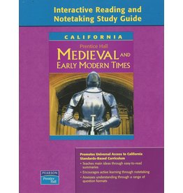 Medieval and Early Modern Times: California: Interactive Reading and Notetaking Grade 7