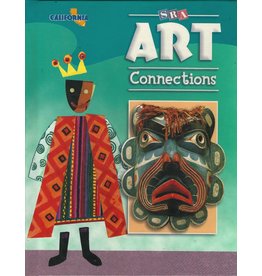 Sra Art Connections Level 6 California Student Edition