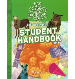 Harcourt School Publishers Storytown California: English Learners Student Handbook Excursions 10 Grade 6