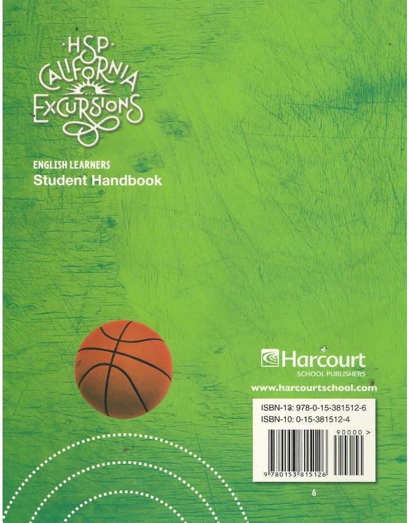 Harcourt School Publishers Storytown California: English Learners Student Handbook Excursions 10 Grade 6