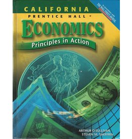 Economics: Principles In Action, California Edition
