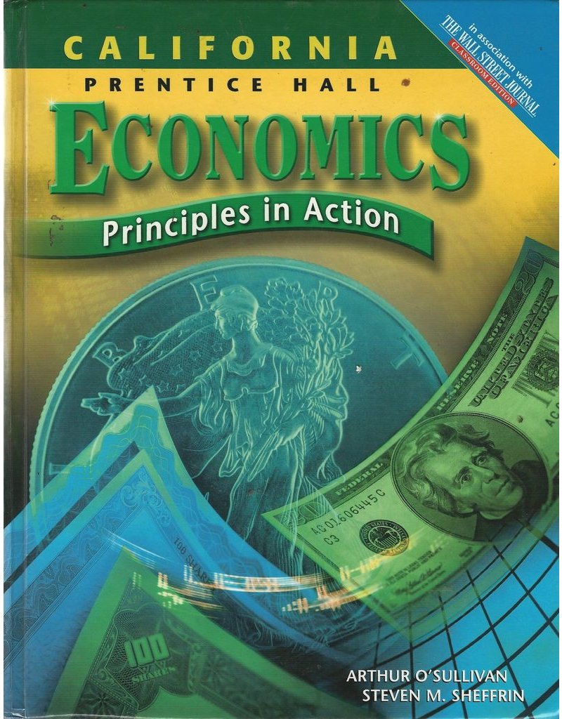 Economics: Principles In Action, California Edition