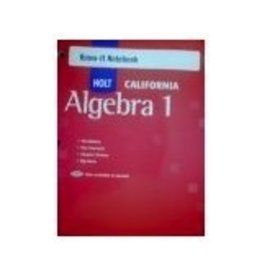 Know-It Notebook (Holt California Algebra 1)