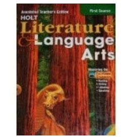 Holt Literature And Language Arts, First Course, Annotated Teacher'S Edition