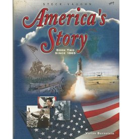America’s Story: Book 2 : Since 1865