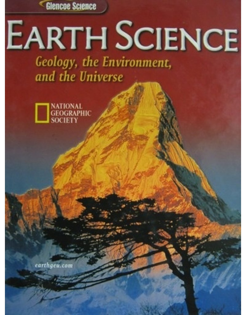 Earth Science: Geology, The Environment, And The Universe, Student Edition