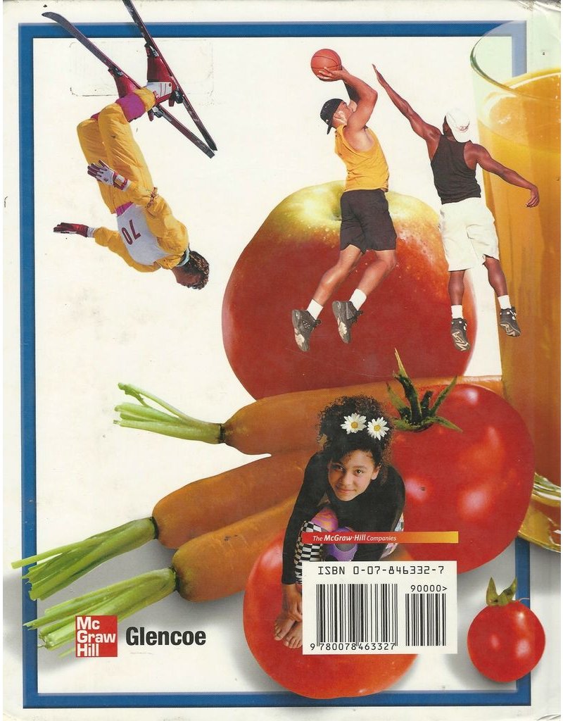 Nutrition & Wellness, Student Edition