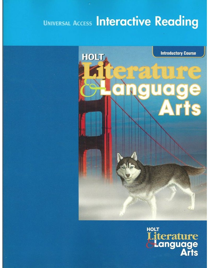 Holt Literature & Language Arts Universal Access Interactive Reading Grade 6