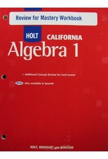 Holt Algebra 1 California: Review For Mastery Workbook Algebra 1 (Alg 1 2007)