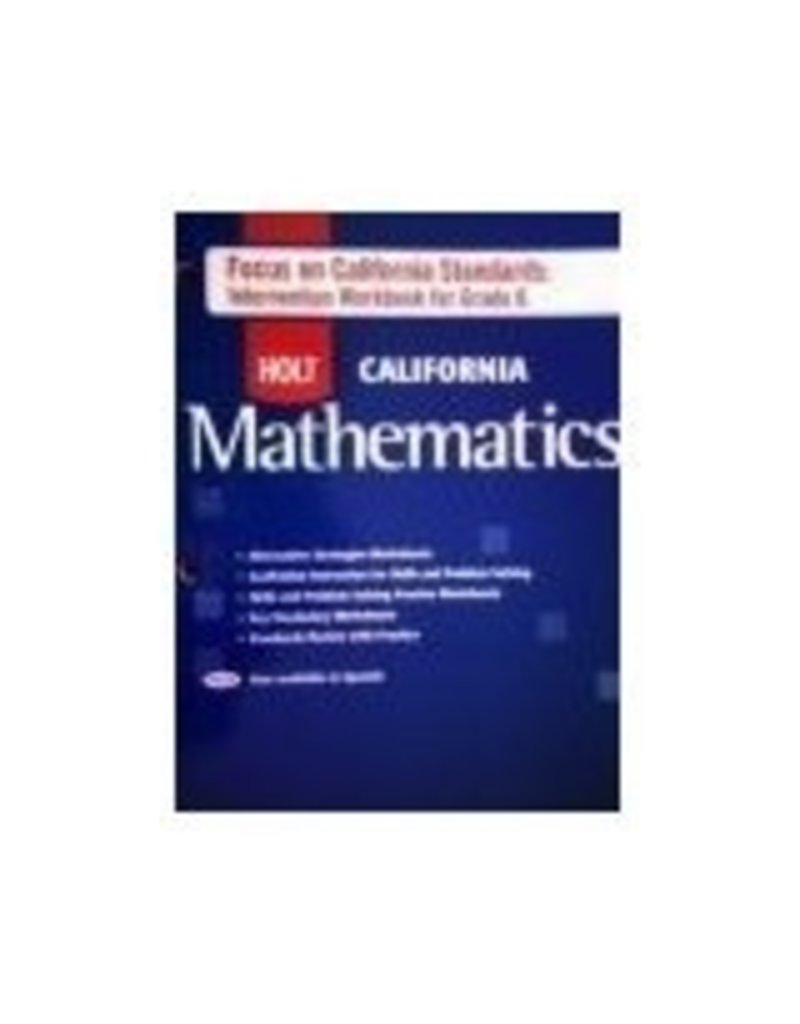 Mathematics: Focus On California Standards: Intervention Workbook For Grade 6