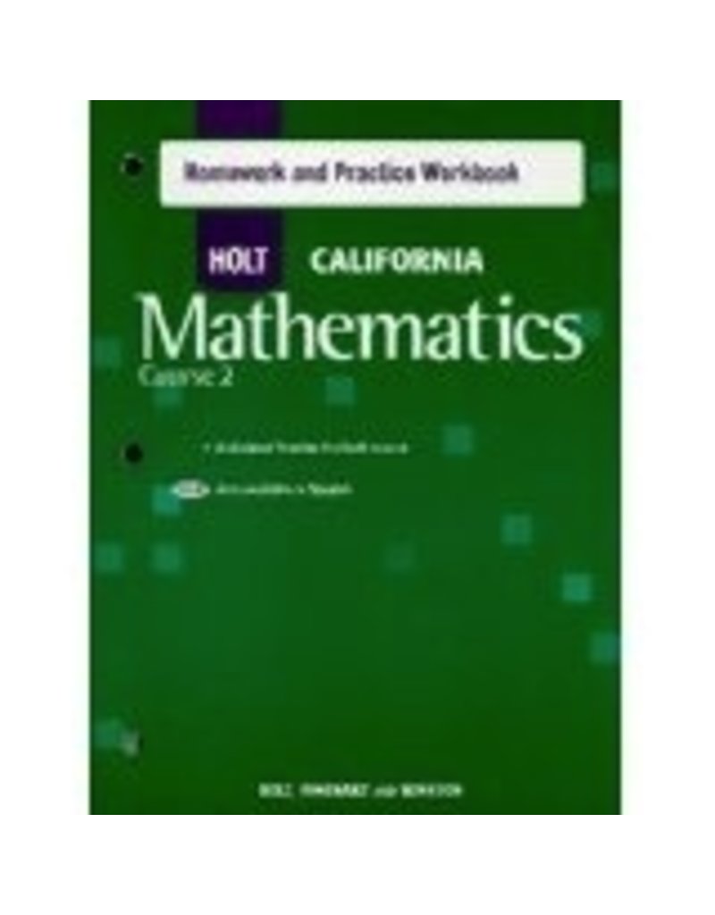 Holt California Mathematics Course 2 Homework And Practice Workbook