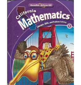 California Mathematics: (Concepts, Skills, And Problem Solving) Grade 5