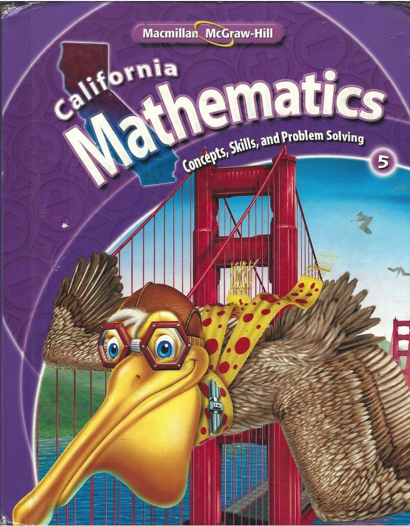 California Mathematics: (Concepts, Skills, And Problem Solving) Grade 5