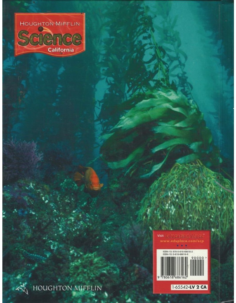 Houghton Mifflin Science California: Student Edition Single Volume Level 2