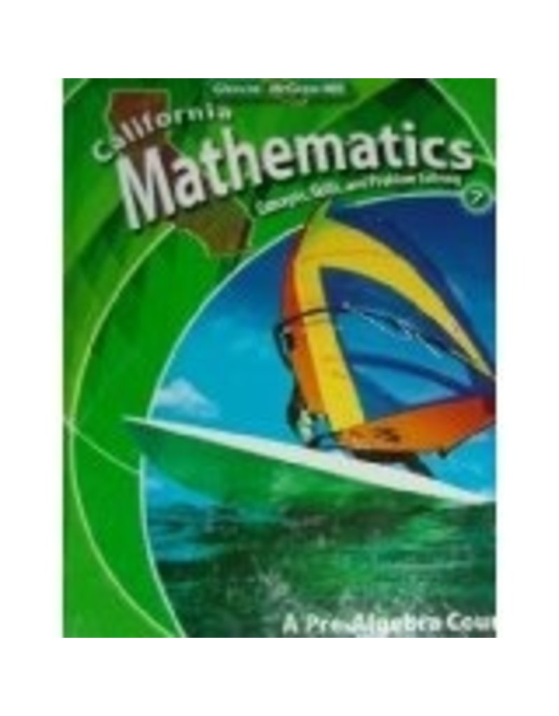 California Mathematics: Concepts, Skills, And Problem Solving, Grade 7