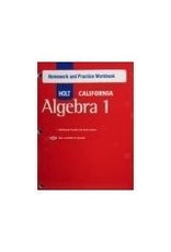 Algebra 1, Grade 8 Homework and Practice Workbook: Holt Algebra 1 California (Alg 1 2007) [Paperback]