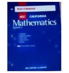 Holt Mathematics California: Know-It Notebook Course 1