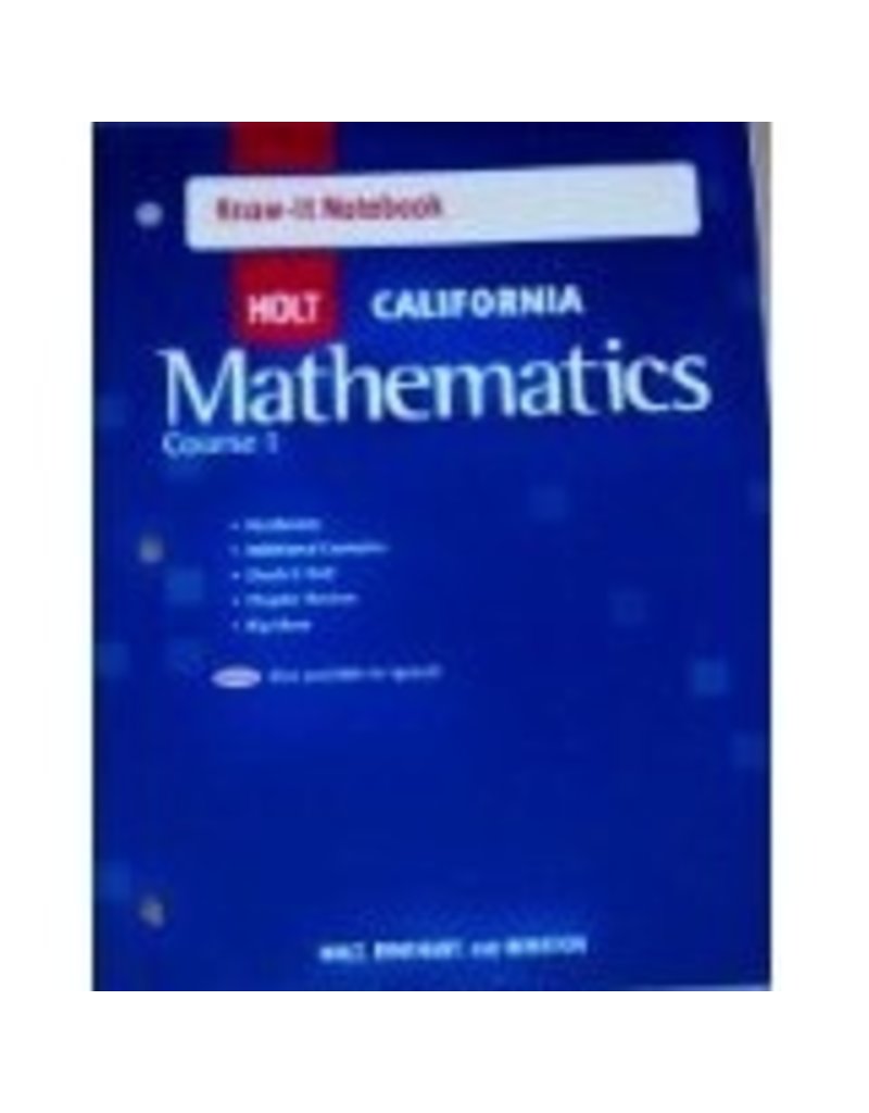 Holt Mathematics California: Know-It Notebook Course 1