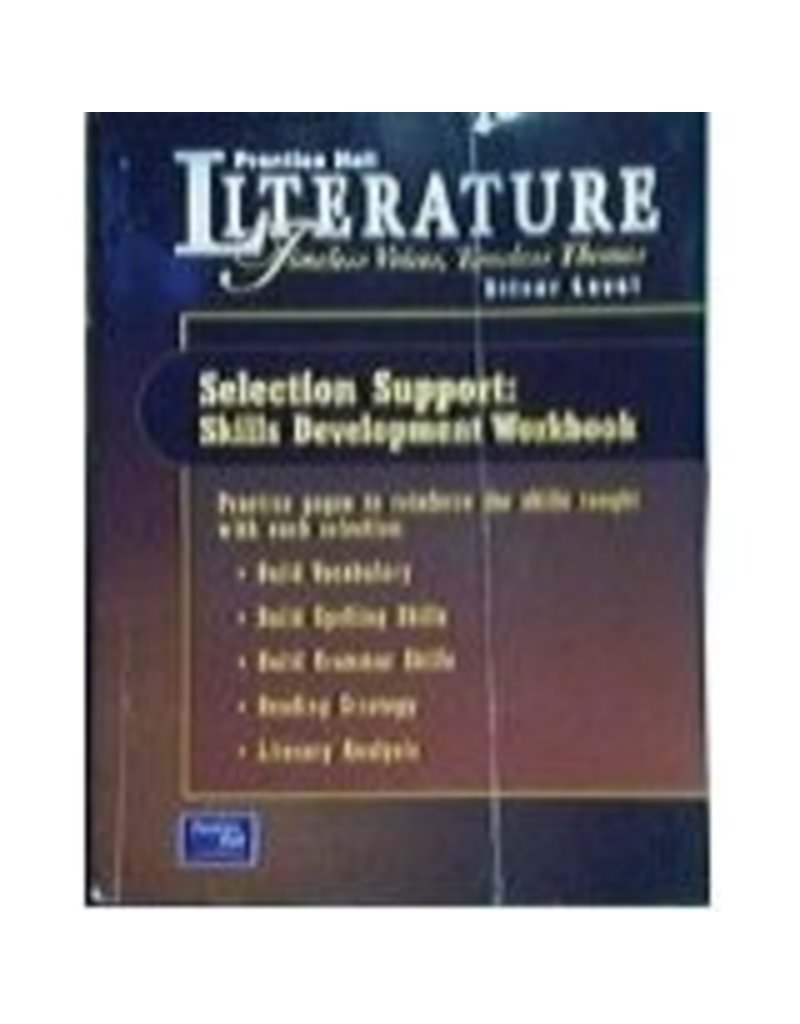Prentice Hall Literature Timeless Voices Timeless Themes 7Th Edition Selection Support Workbook Grade 8