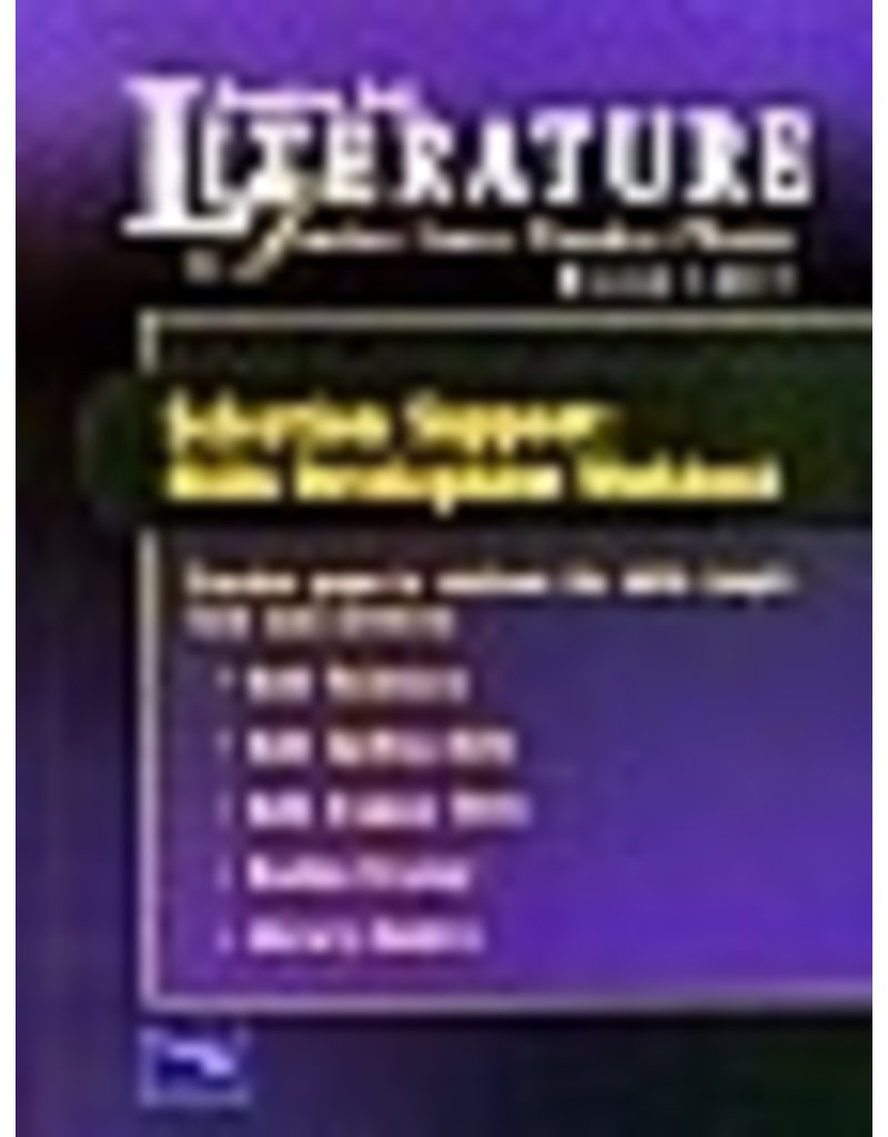 Literature: Timeless Voices, Timeless Themes Selection Support: Skills Development Workbook (Bronze Level)