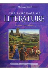 The Language Of Literature, Grade 12: British Literature, Teacher’s Edition