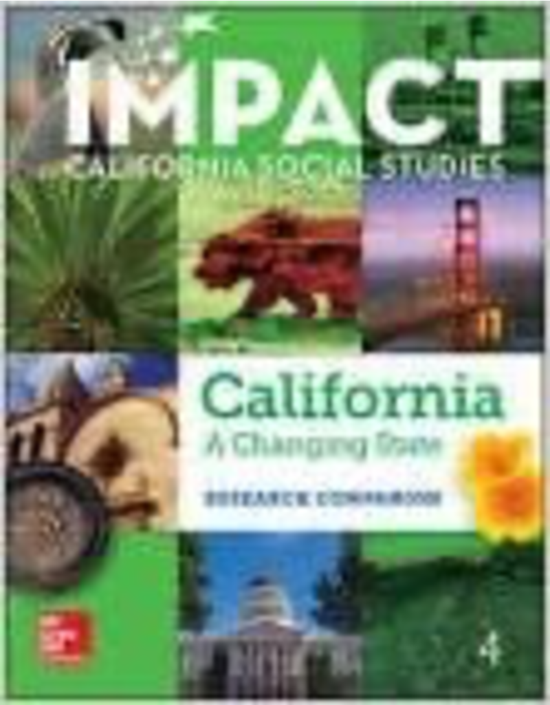 Impact CA Social Studies - California A Changing State  Grade 4