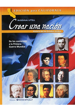 Creating America California: Student Edition, Spanish Beginnings through World War