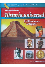 Mcdougal Littell World History California: Student Edition (Spanish) Grades 6-8 Ancient Civilizations 2006 (Spanish Edition)