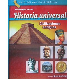 Mcdougal Littell World History California: Student Edition (Spanish) Grades 6-8 Ancient Civilizations 2006 (Spanish Edition)