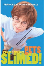 Journeys: “Phineas L MacGuire Gets Slimed” Unit 6, Book 1 -  Grade 4