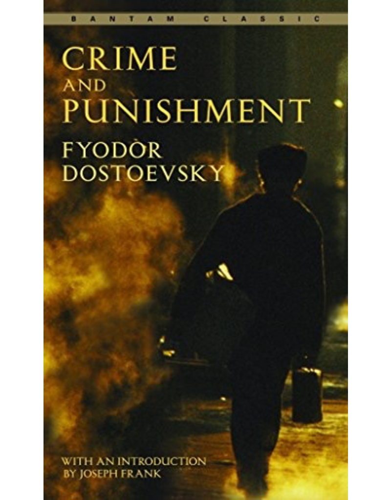 Crime and Punishment by Fyodor Dostoevsky
