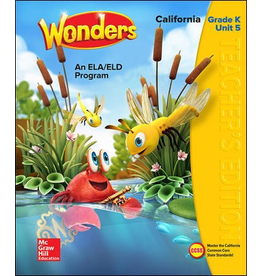 Wonders CA An ELA/ELD Program Grade K Unit 5