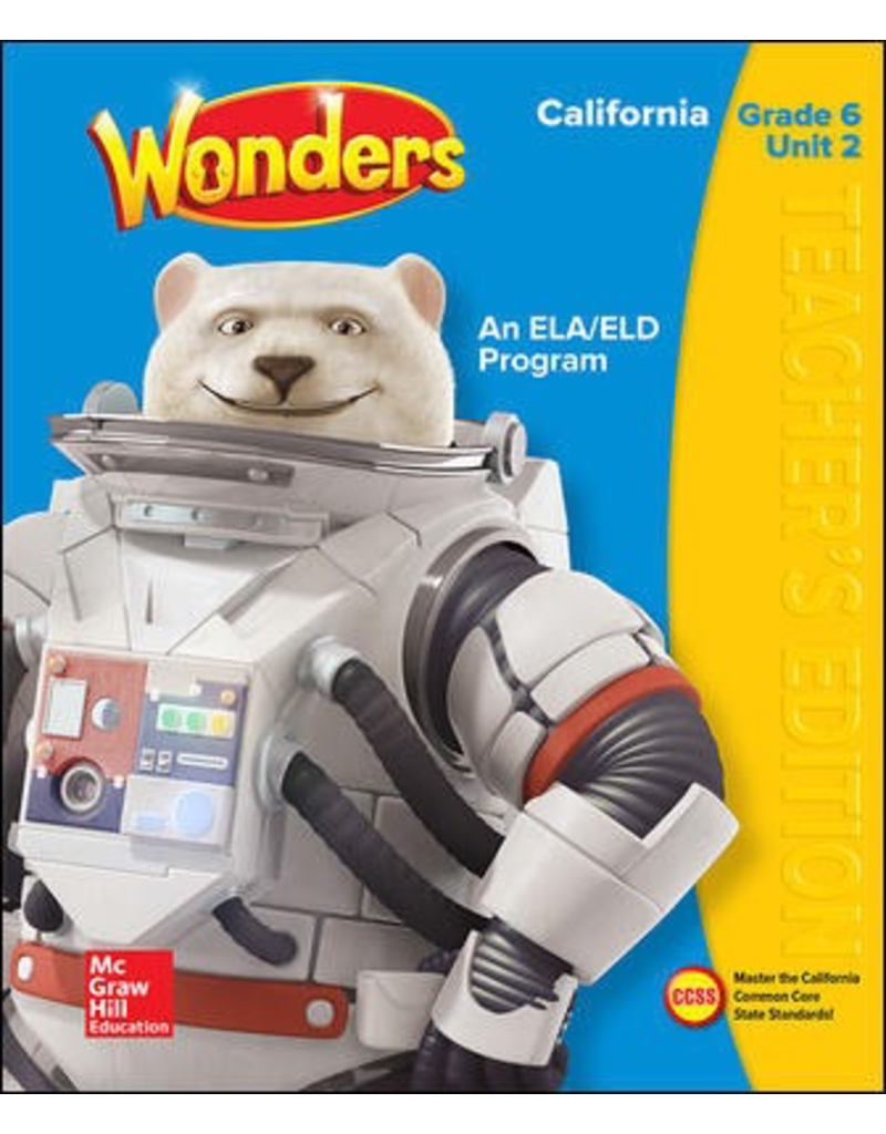 Wonders An ELA/ELD Program Grade 6 Unit 2 {CA}