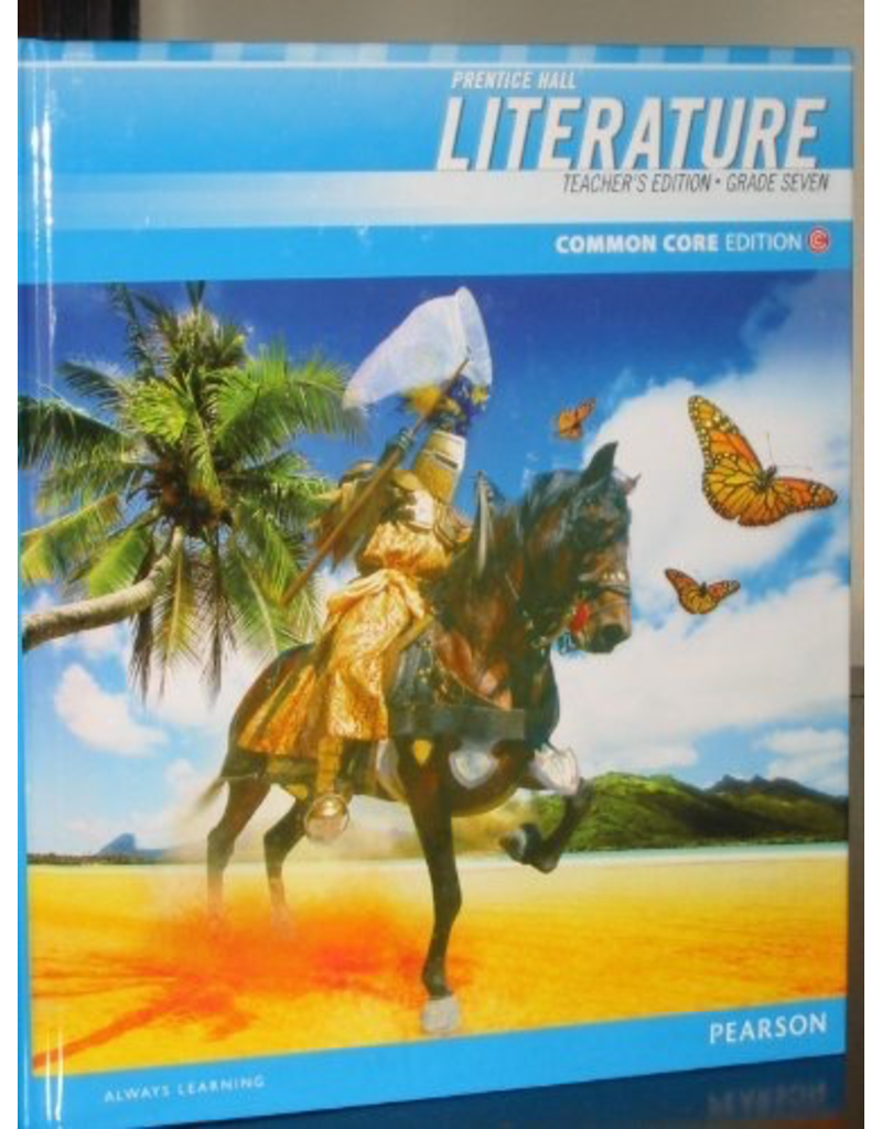 Prentice Hall- Literature Teacher Edition Grade 7