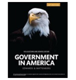 Government in America: People, Politics, and Policy, 2014 Elections and Updates AP* Edition, 16th Edition