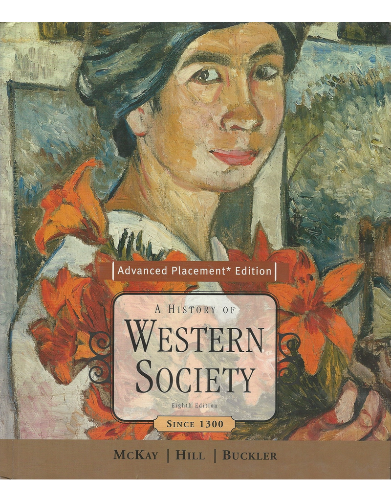 A History of Western Society Since 1300 AP edition