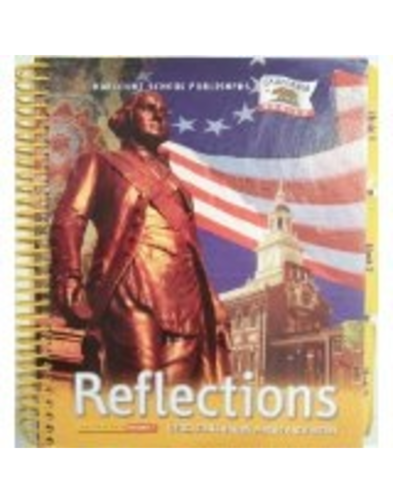 Reflections California - The United States: Making a New Nation - Grade 5  Volume 1 Teacher’s Edition