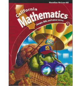 California Mathematics 1st Grade: Concepts, Skills and Problem-Solving - Vol. 1