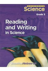 Reading And Writing In Science Grade 3 (California Science, Student Edition)